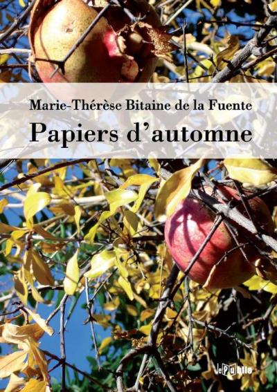 Papiers d'automne, Marie-Thérèse Bitaine de la Fuente