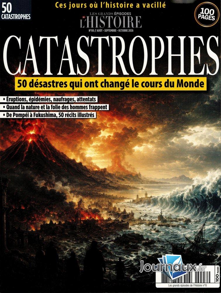 Les Grands épisodes de l&rsquo;histoire