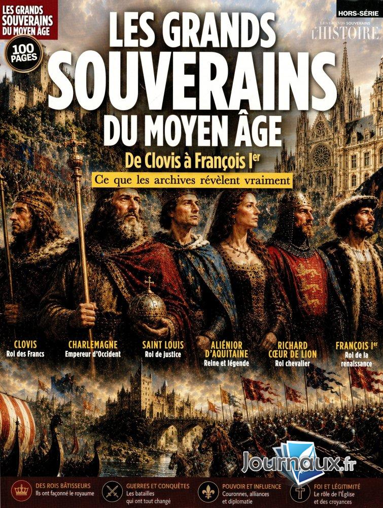 Les Grands Souverains de l&rsquo;Histoire Hors-Série