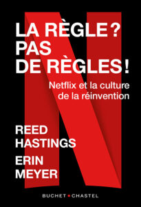 Le livre du cofondateur de Netflix , du plus grand succès mondial de l'audiovisuel