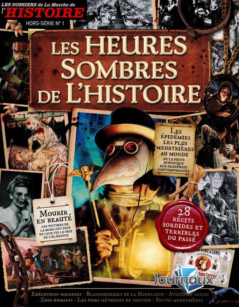 Les Dossiers de la Marche de l&rsquo;Histoire Hors série