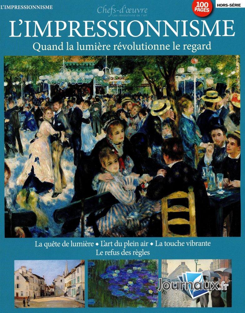 Chefs d&rsquo;Oeuvre Les révolutions de l&rsquo;art HS